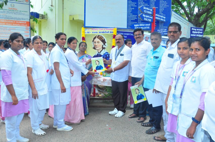  கோவில்பட்டியில் சர்வதேச செவிலியர் தின விழா; அர்ப்பணிப்பு உணர்வுடன் பணியாற்ற உறுதிமொழி ஏற்பு 
